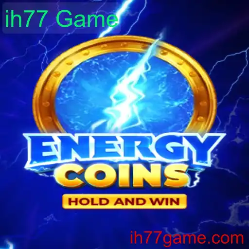 Descubra o Universo do Jogo EnergyCoins: Um Mergulho em ih77 Game