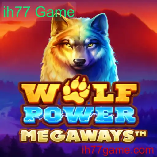 Descubra o Fascinante Mundo de WolfPowerMega: O Novo Sensação do ih77 Game